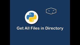 get all files in directory in python 