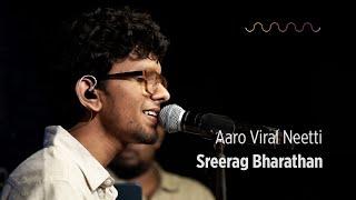 Aaro Viral Neetti | Sreerag Bharathan & the Gandharvaas | Commons Live  @wonderwallmedia