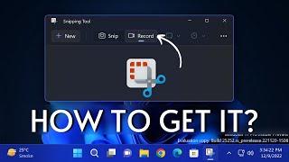 Windows 11 New Snipping Tool + Screen Recorder (Download & Install)