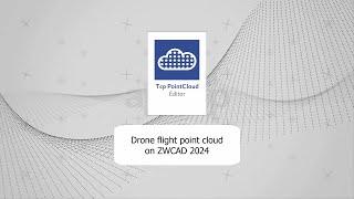 ZWCAD 2024 x APLITOP software | Drone Flight Point Cloud on ZWCAD 2024