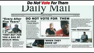 Do not vote for them - Powerful voter registration explanation.