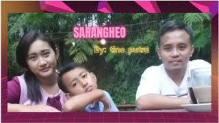 SARANGHEO_lagu baru by @TINO PUTRA _(official music video)