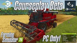 Courseplay Beta for Farming Simulator 2025 - PC Only!