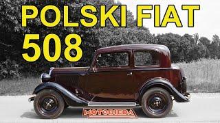 Polski Fiat 508 to pradziadek 125p i Malucha - MotoBieda