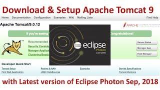 Download and Setup Apache Tomcat with Latest version of Eclipse ( Photon ) Sep, 2018