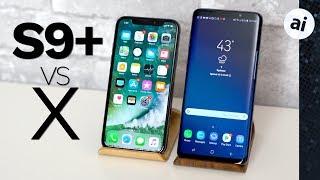 Galaxy S9+ vs iPhone X - Full Comparison & Analysis!