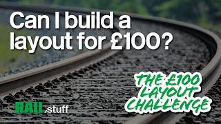 Can I Build a Model Railway for Under £100? | Budget Build Series Ep.1