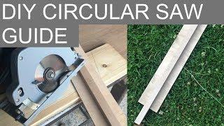 DIY (totally simple) circular saw guide