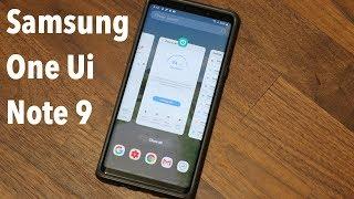 Samsung One UI on Galaxy Note 9 (Android 9.0 Pie) - After 1 Month