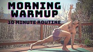 Quick 10-minute Morning Warmup For Mobility And Strength