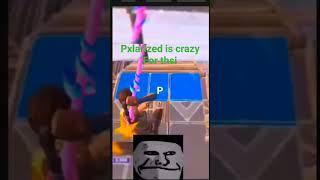 this clip made pxlarized famous#edit #fortnite #foryou #pxlarized #subscribe