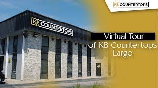 Virtual Tour of KB Countertops - Largo