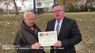 Wayne Choponis Saskatoon-Grasswood Canada 150 Award