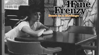 A Fine Frenzy - Silent War
