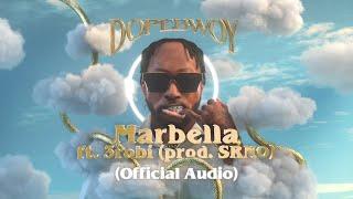 Dopebwoy ft. 3robi - Marbella (Prod. SRNO) [Official Audio]