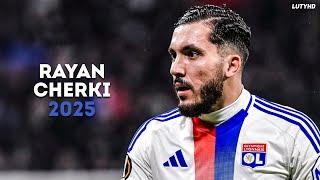 Rayan Cherki 2025 - Magic Dribbling Skills, Goals & Assists | HD