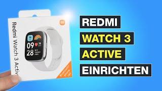 Redmi Watch 3 Active einrichten - Die wichtigsten Einstellungen zum Start - Testventure