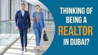 How to Become a Real Estate Agent in Dubai | The Ultimate Guide