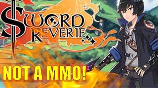 Sword Reverie is NOT a MMO but IS an Amazing VR JRPG Game