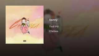 THRILL PILL - Xanny (prod. by K. Swisha)