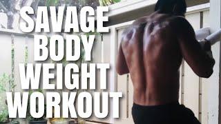 SAVAGE bodyweight workout to help build muscle and stamina