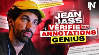 JEANJASS vérifie ses annotations Genius : sont-elles correctes ?