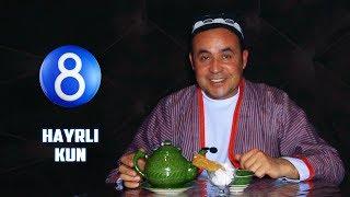 Hayrli Kun - 8TV