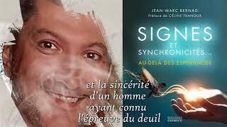 BANDE ANNONCE DE " SIGNES ET SYNCHRONICITÉS AU-DELÀ DES ESPÉRANCES " OUVRAGE DE JEAN-MARC BERNAD