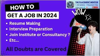 How to Get a Job in 2024: Proven Tips for Success!