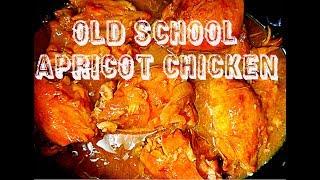 Four Ingredients Apricot Chicken / Old School Retro Recipe