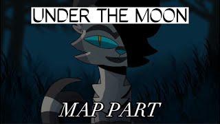 UNDER THE MOON || map part for @lunazure