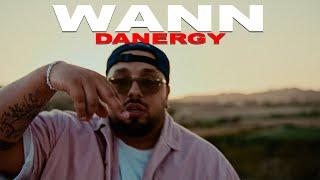 Danergy - Wann [Official Video]