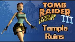 Tomb Raider III, India: Temple Ruins