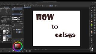 How to Celsys [Clip Studio Paint Tutorial]