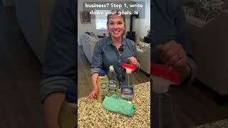 How to Start a Cleaning Business STEP 1 