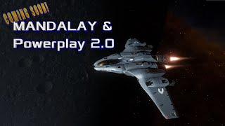 The Mandalay & Powerplay 2.0 – More details! | Elite Dangerous:  Odyssey [Partner]