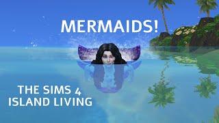 All About Mermaids - The Sims 4 Island Living