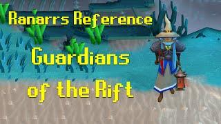 Ranarrs' Reference - Guardians of the Rift - OSRS Minigame for Runecrafting [2024]