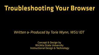 How-to Troubleshoot Your Browser