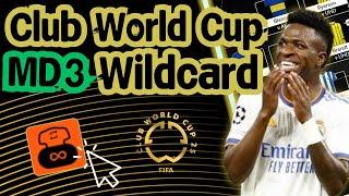FIFA Club World Cup Fantasy | The BEST MD3 Wildcard Team! | Deadline TodayMatchday 3