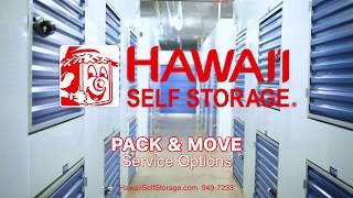 "Pack & Move Services" - Hawai'i Self Storage