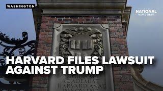 Harvard files lawsuit against Trump over ban on foreign students