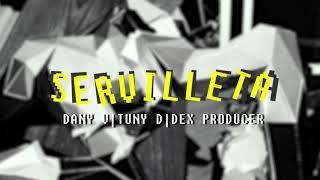 Servilleta - Dany V (Prod. Tuny D)