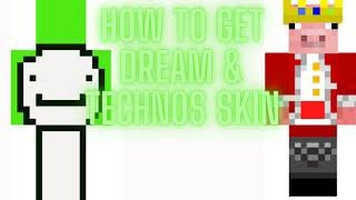 How to get Dream and TechnoBlades Minecraft Skin!