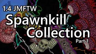 Terraria 1.4 - JMFTW Spawnkill Collection [Part 1: Pre-Hard Bosses]