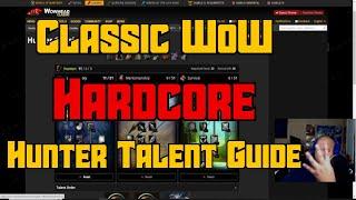 Classic WoW Hardcore Hunter Talent Guide