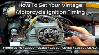 How To Set Ignition Timing On Honda CB350, CB360, CB450 And CB500T Family Of Motorcycles