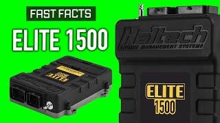  Elite 1500 - Updated for 2022   |  FAST FACTS