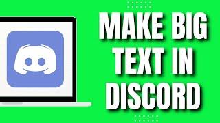 How To Make BIG Text In Discord (EASY Tutorial)