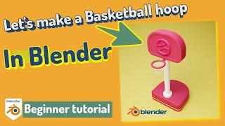 Let's make a basketball hoop in Blender | Beginner Tutorial